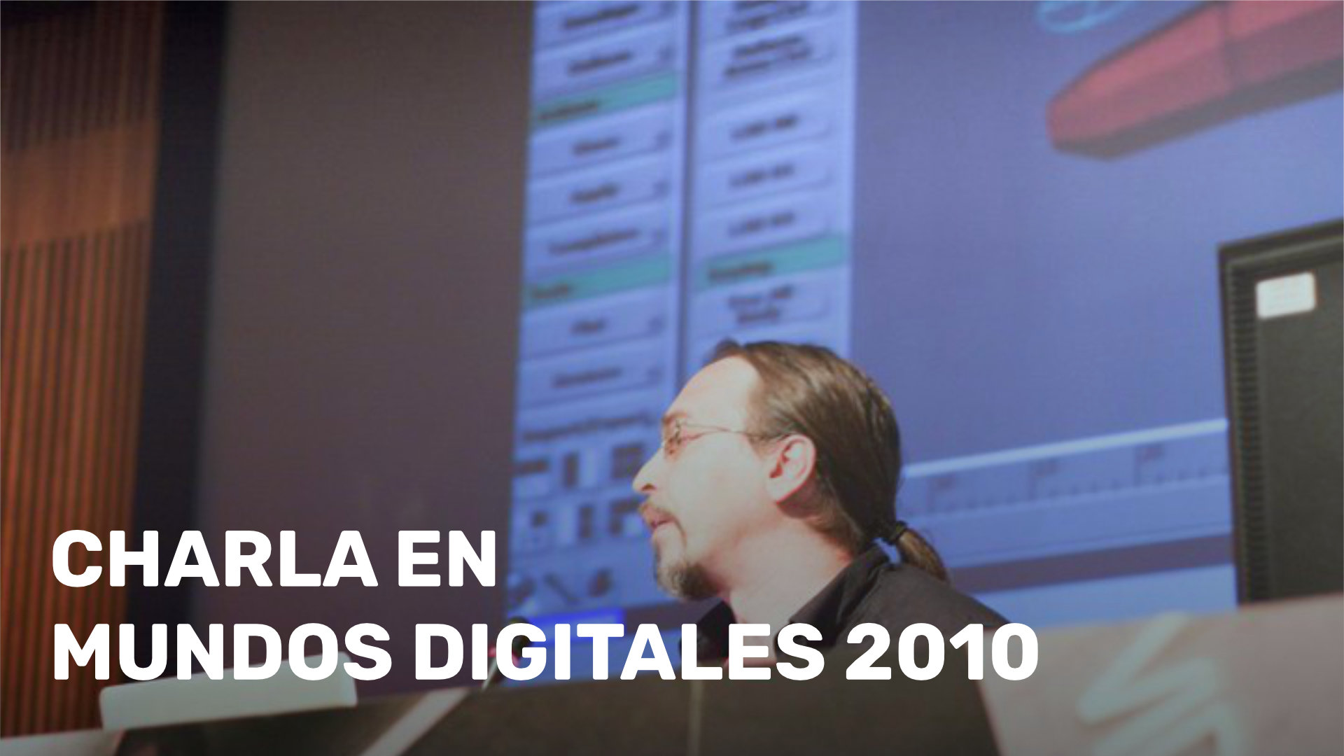 Charla en Mundos Digitales 2010