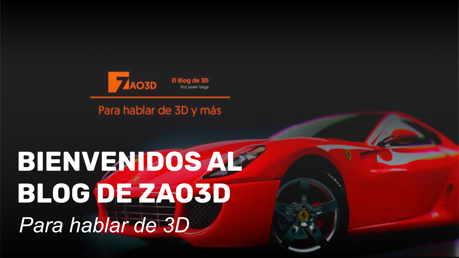 Bienvenidos al Blog de Zao3D