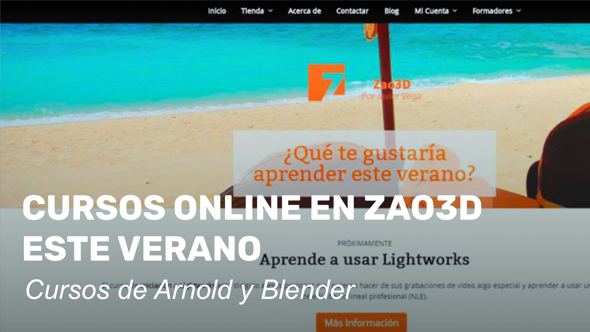 Cursos online en Zao3D este verano