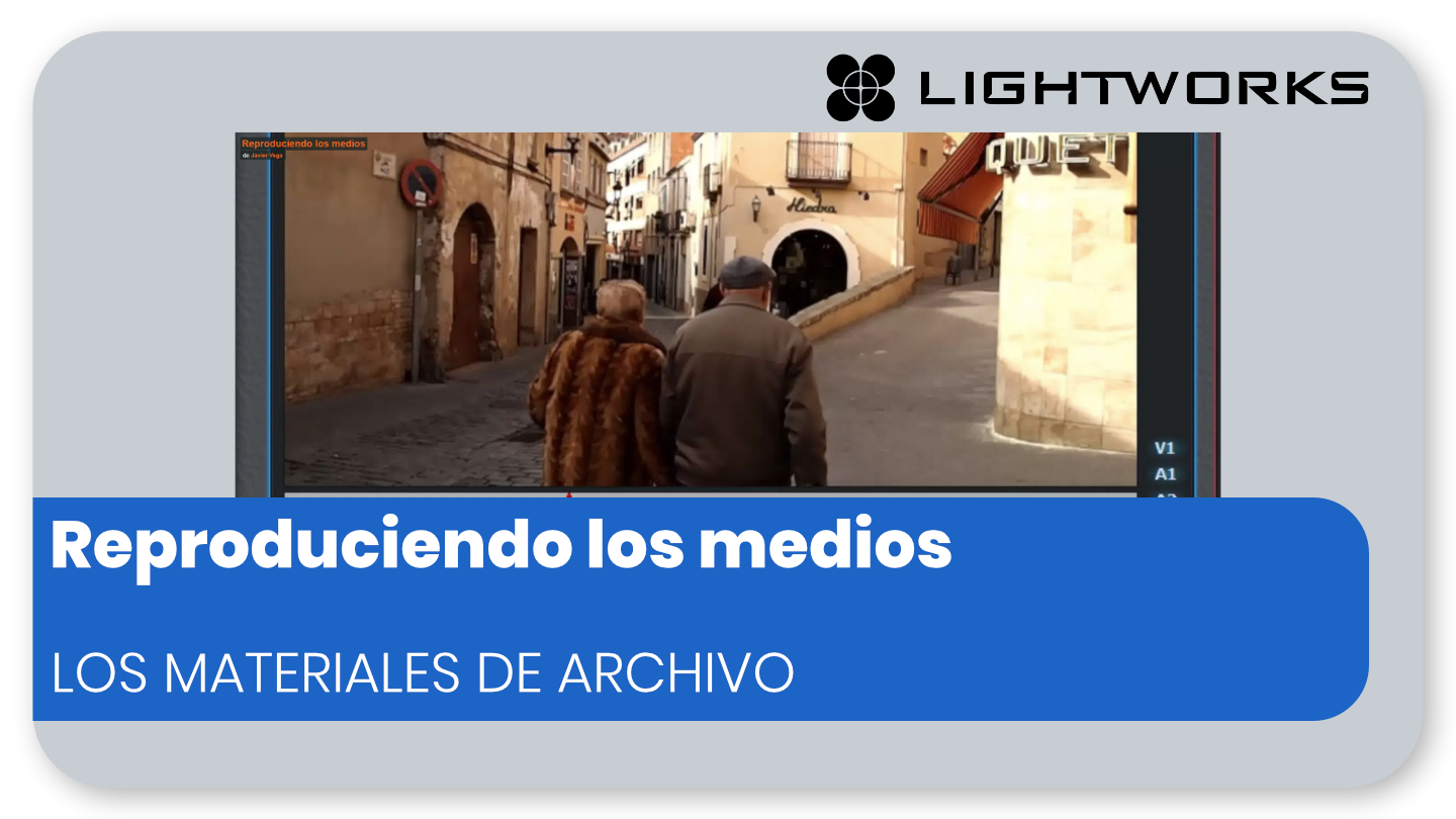 Reproduciendo los medios
