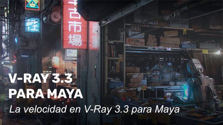 V-Ray 3.3 para Maya