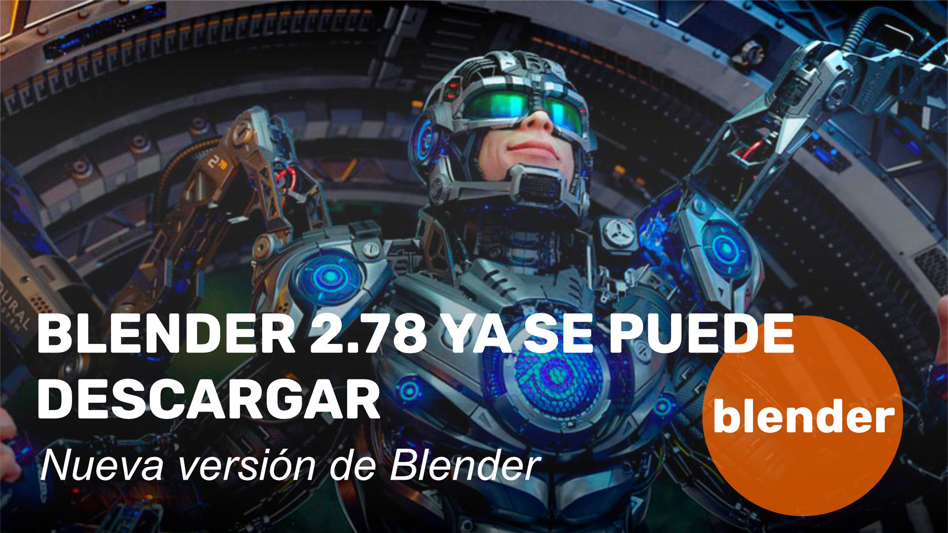 Blender 2.78 ya se puede descargar