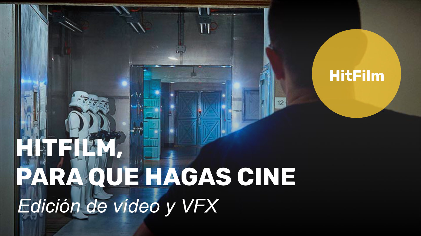 Hitfilm, para que hagas cine
