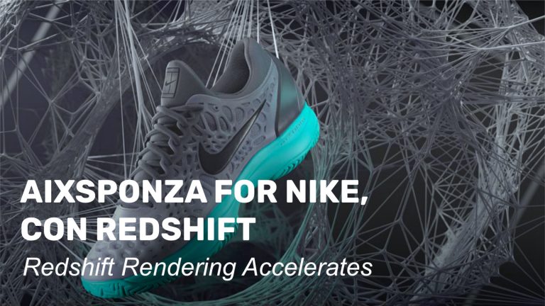 Redshift Rendering Accelerates Creativity at Aixsponza for Nike (Webinar)