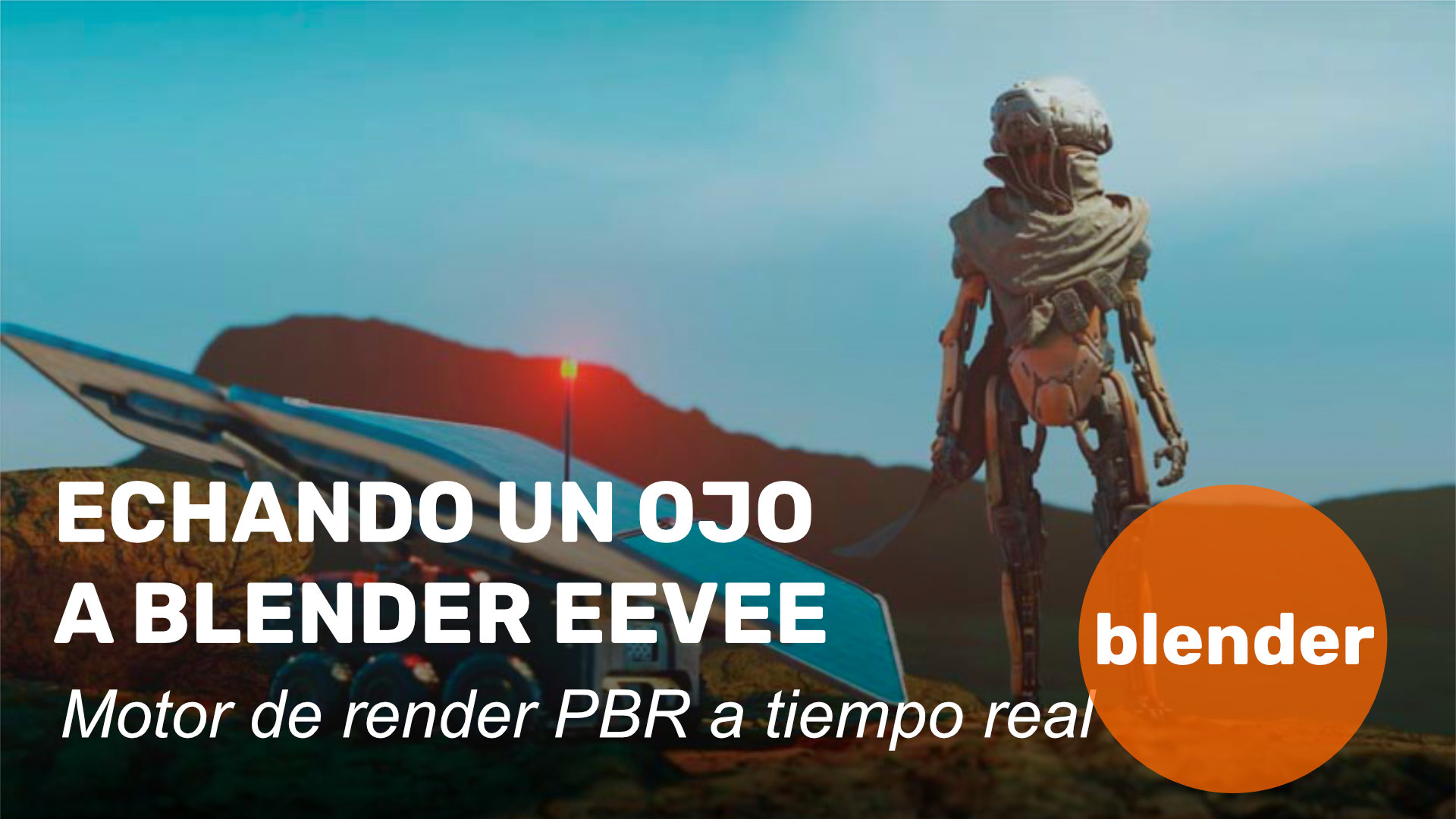 Echando un ojo a Blender Eevee. Motor de render PBR a tiempo real