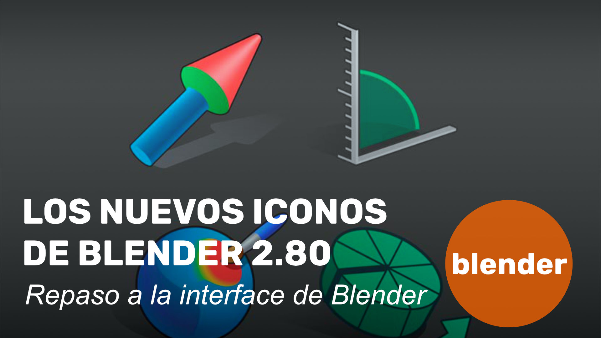 Nuevos iconos en Blender 2.80, un primer vistazo