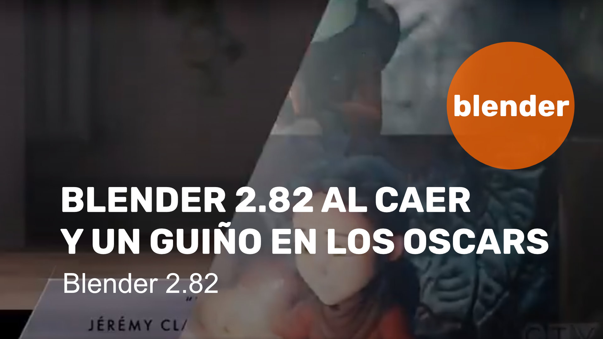 Blender 2.82 al caer y un guiño en los Oscars