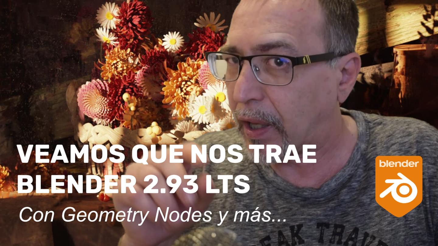 Veamos que nos trae Blender 2.93 LTS