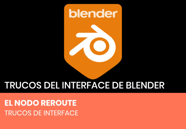 El nodo Reroute