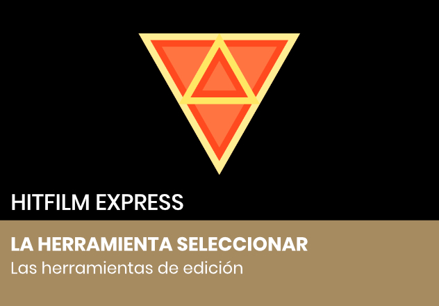 La herramienta Seleccionar