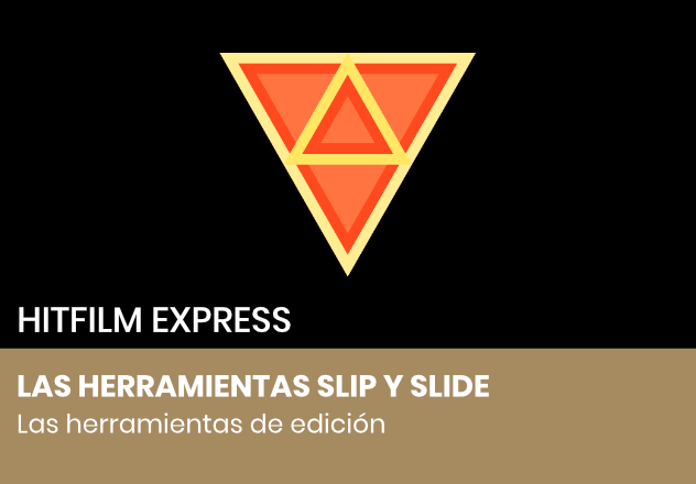 Las herramientas Slip y Slide