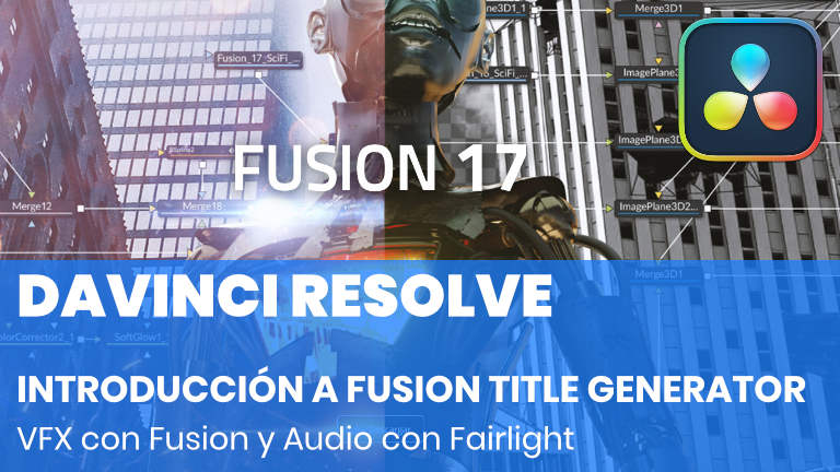 Introducción a Fusion Title Generator