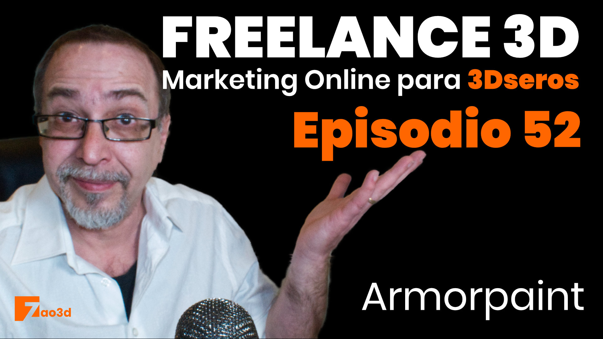 Episodio 52. Armorpaint