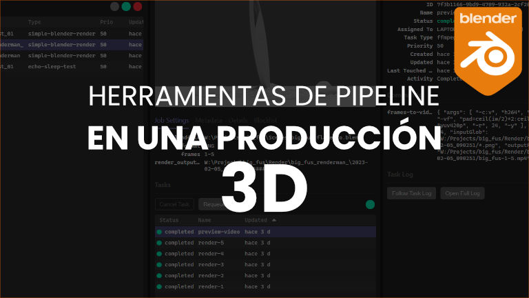 Herramientas de pipeline en una producción 3D